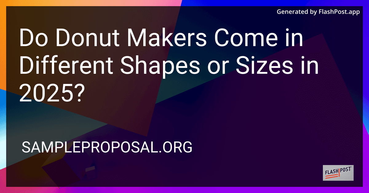Do Donut Makers Come in Different Shapes or Sizes in 2025? preview