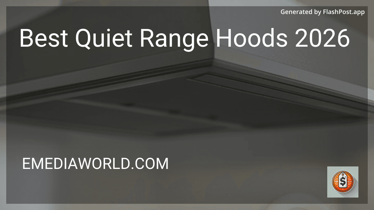 Best Quiet Range Hoods 2026 in 2026 preview