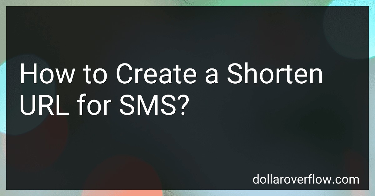 How to Create a Shorten URL for SMS? image