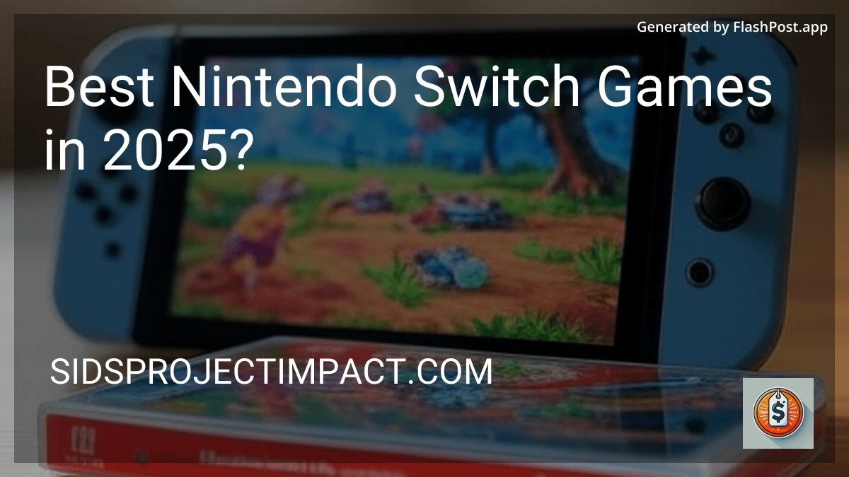 Best Nintendo Switch Games in 2025? preview