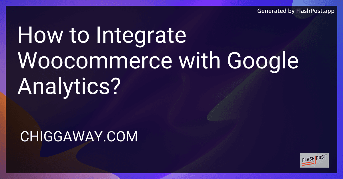 How to Integrate Woocommerce with Google Analytics? preview