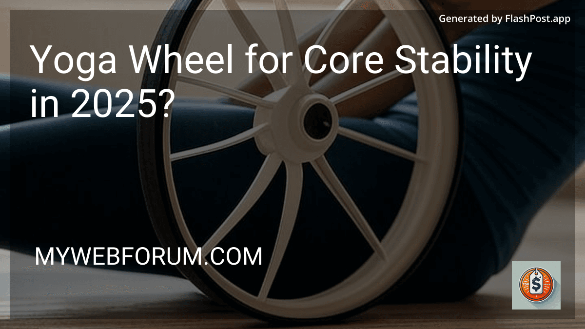 Yoga Wheel for Core Stability in 2025? image