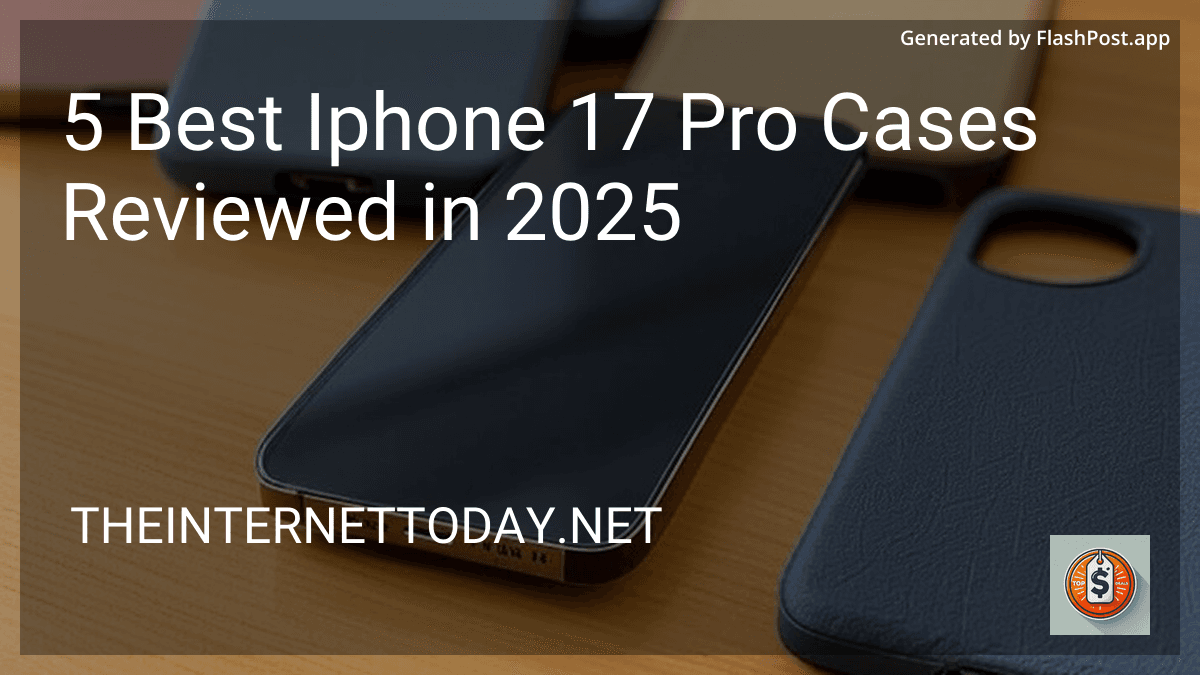 8 Best Iphone 17 Pro Cases Reviewed in 2026 preview