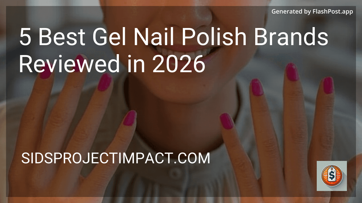 0 Best Gel Nail Polish Brands Reviewed in 2026 image