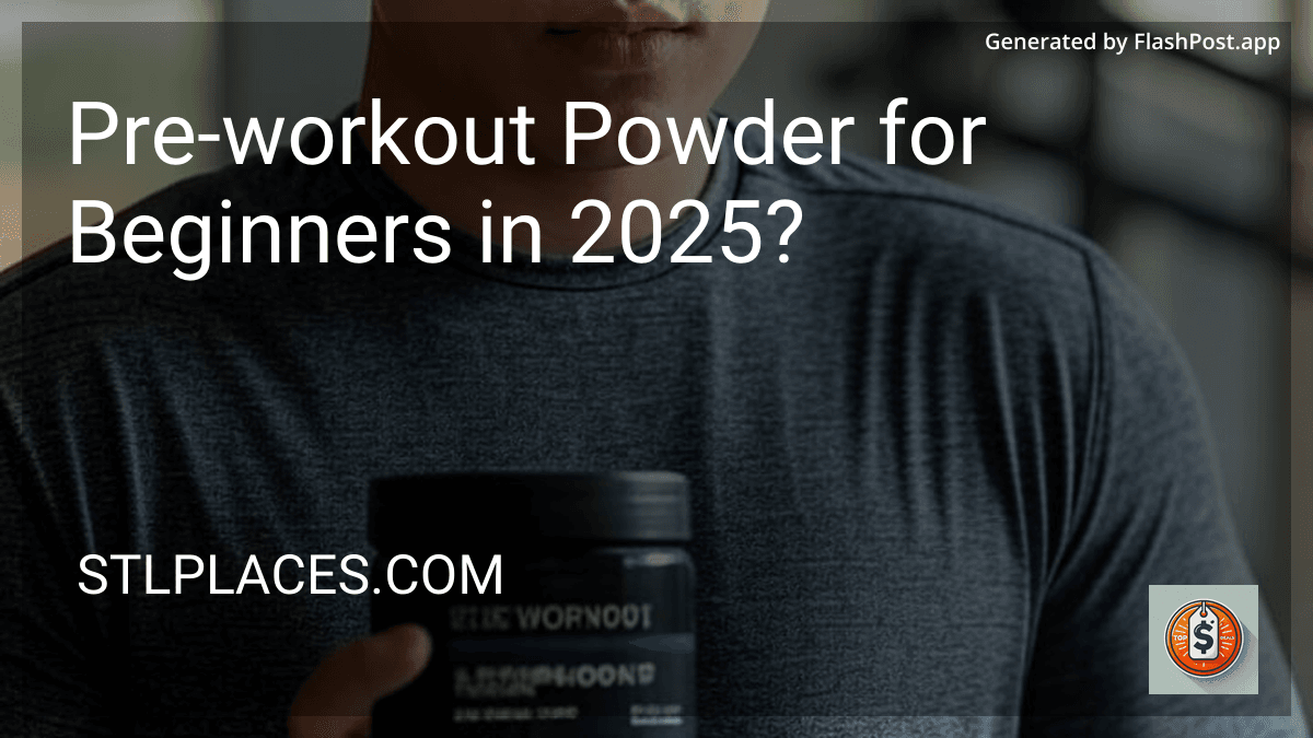 Pre-workout Powder for Beginners in 2025? preview