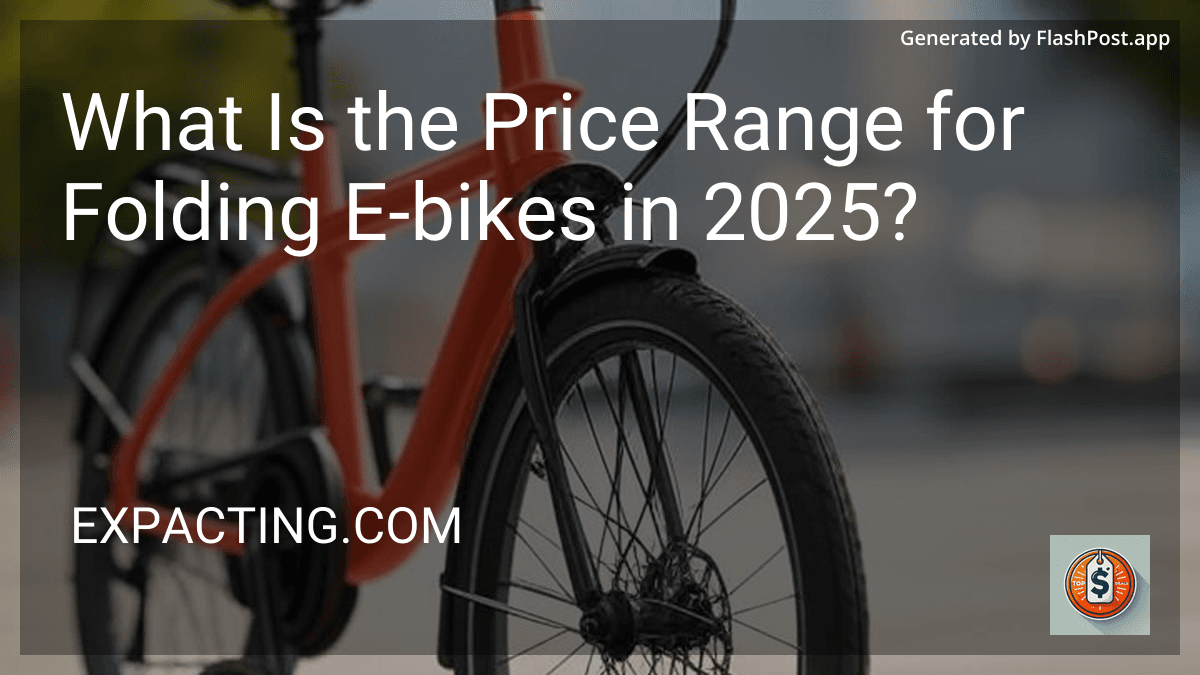 What Is the Price Range for Folding E-bikes in 2025? preview