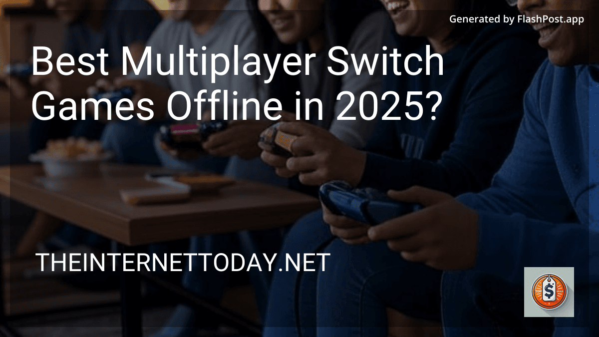 Best Multiplayer Switch Games Offline in 2025? image