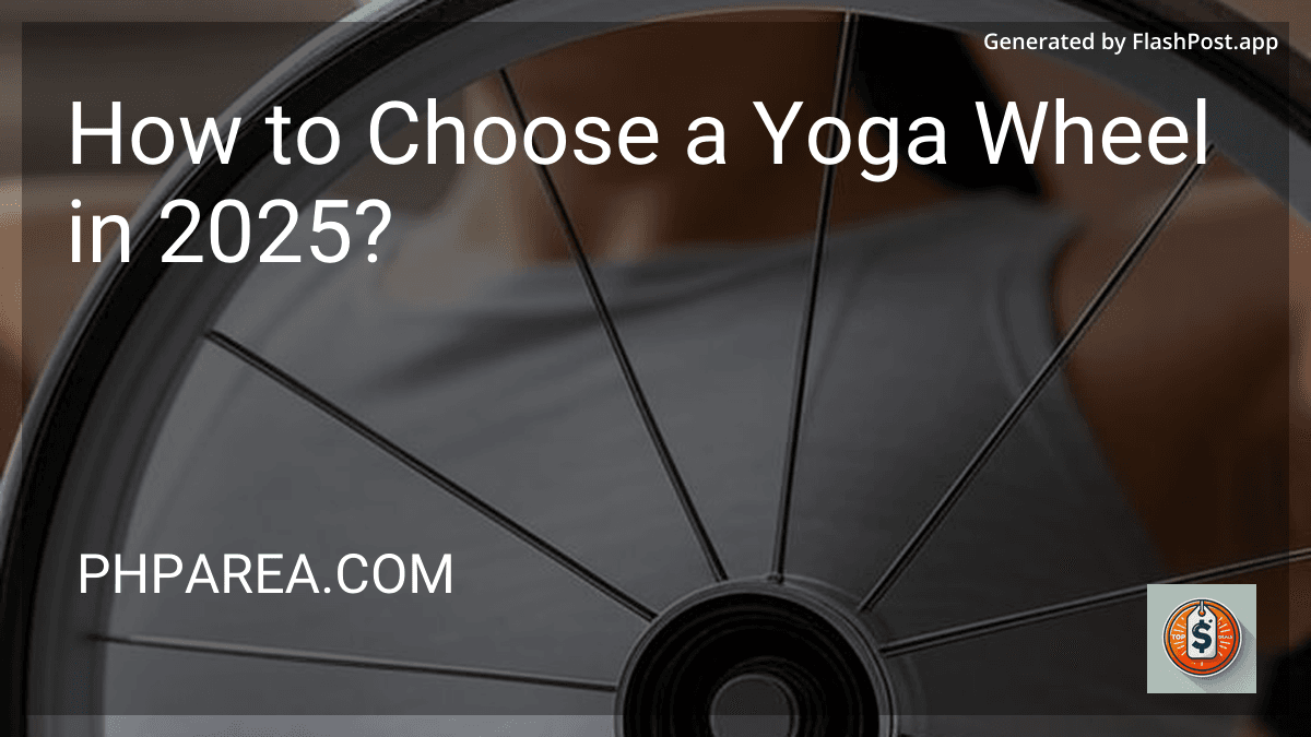 How to Choose a Yoga Wheel in 2025? image