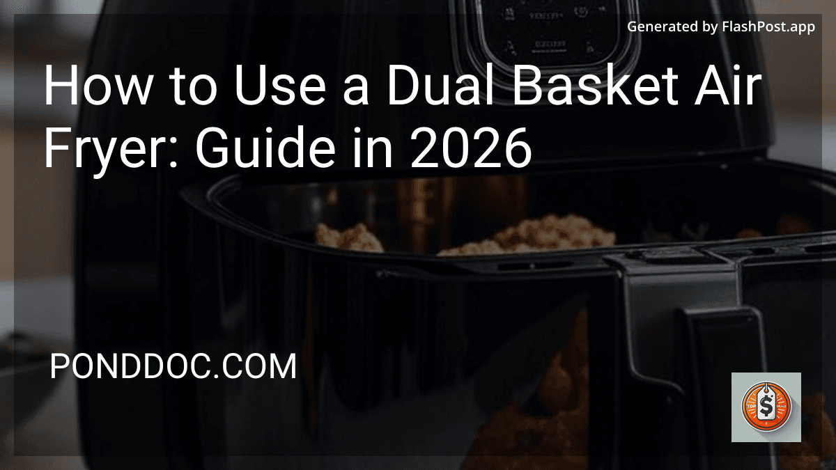 How to Use a Dual Basket Air Fryer: Guide in 2026 preview
