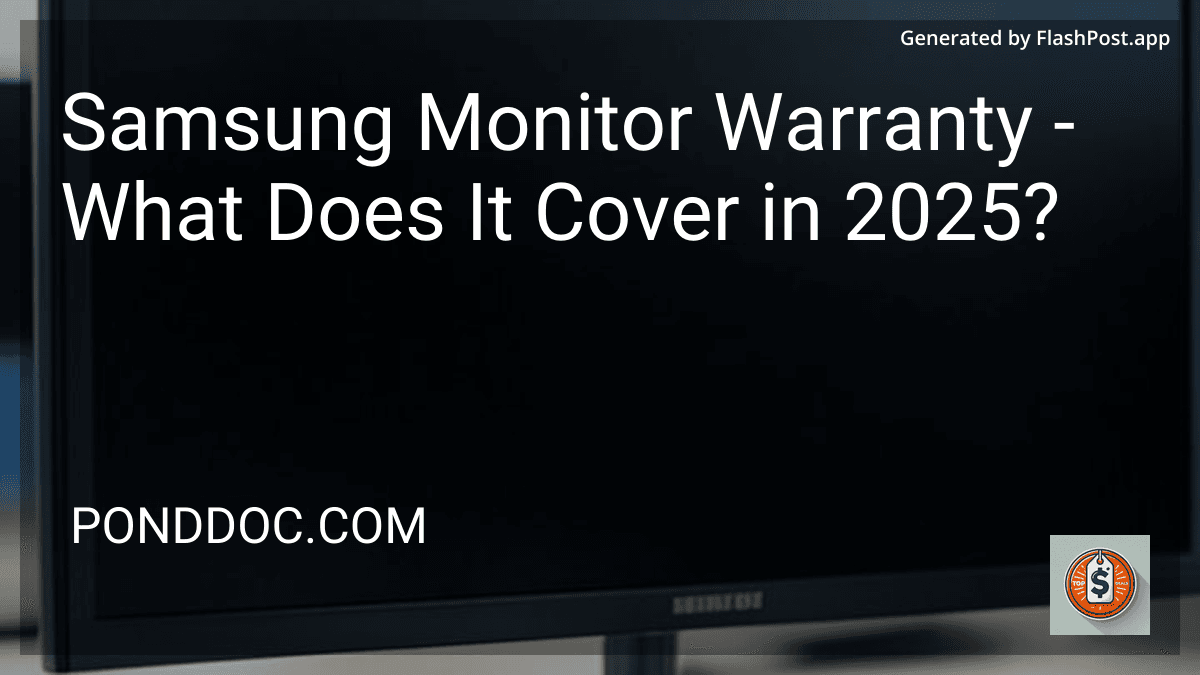 Samsung Monitor Warranty - What Does It Cover in 2025? preview