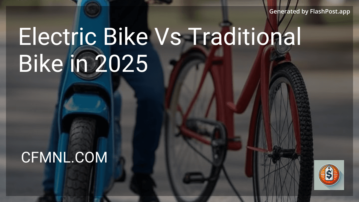Electric Bike Vs Traditional Bike in 2025 image