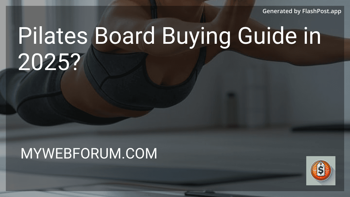 Pilates Board Buying Guide in 2025? image