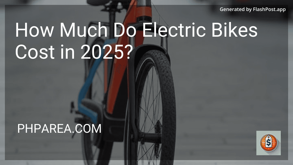 How Much Do Electric Bikes Cost in 2025? preview