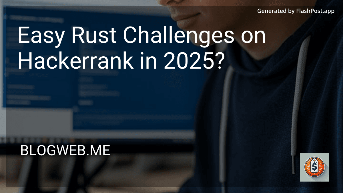 Easy Rust Challenges on Hackerrank in 2025? preview