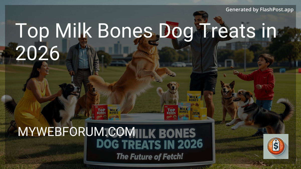 Top Milk Bones Dog Treats in 2026