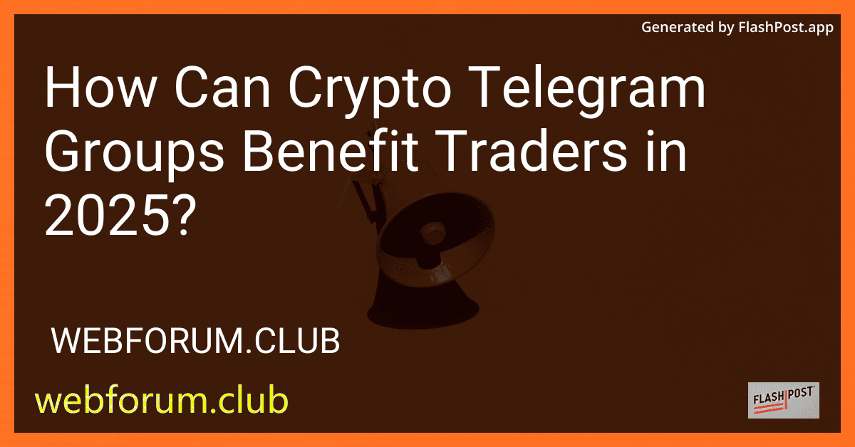 How Can Crypto Telegram Groups Benefit Traders in 2025? preview
