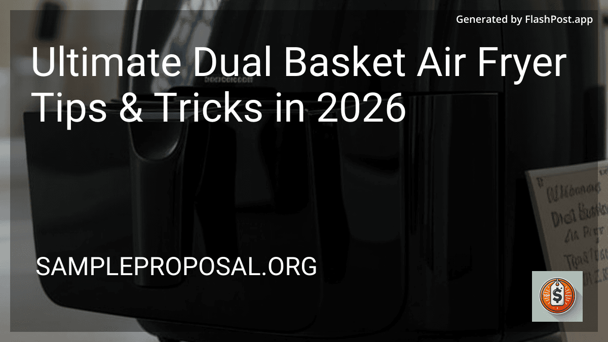 Ultimate Dual Basket Air Fryer Tips & Tricks in 2026 preview