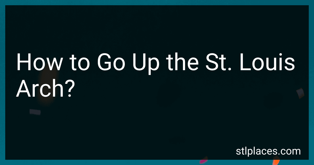 How to Go Up the St. Louis Arch? image