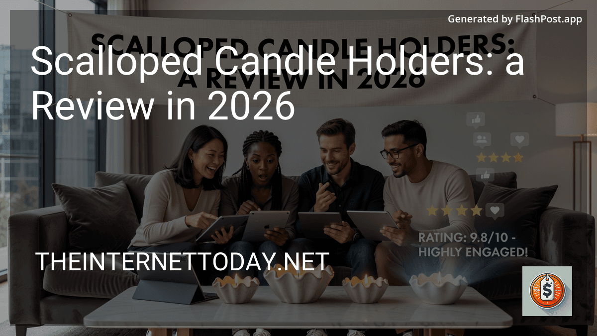 Scalloped Candle Holders: a Review in 2026 preview