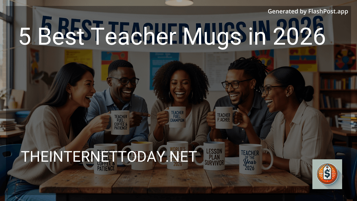 10 Best Teacher Mugs in 2026 preview