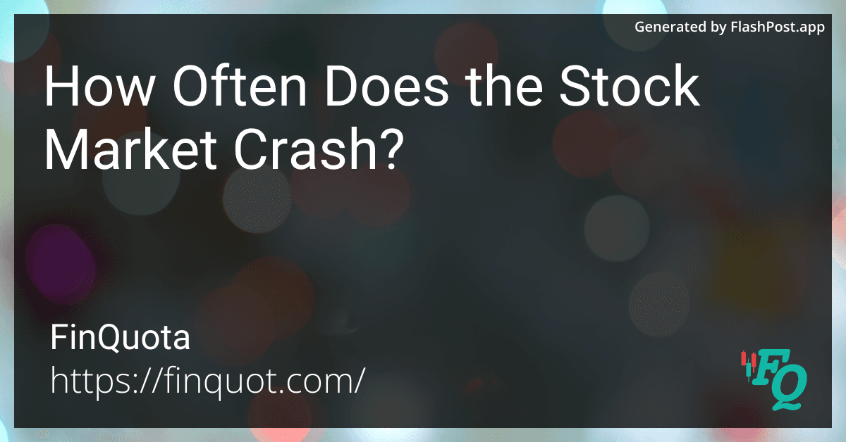 How Often Does the Stock Market Crash?