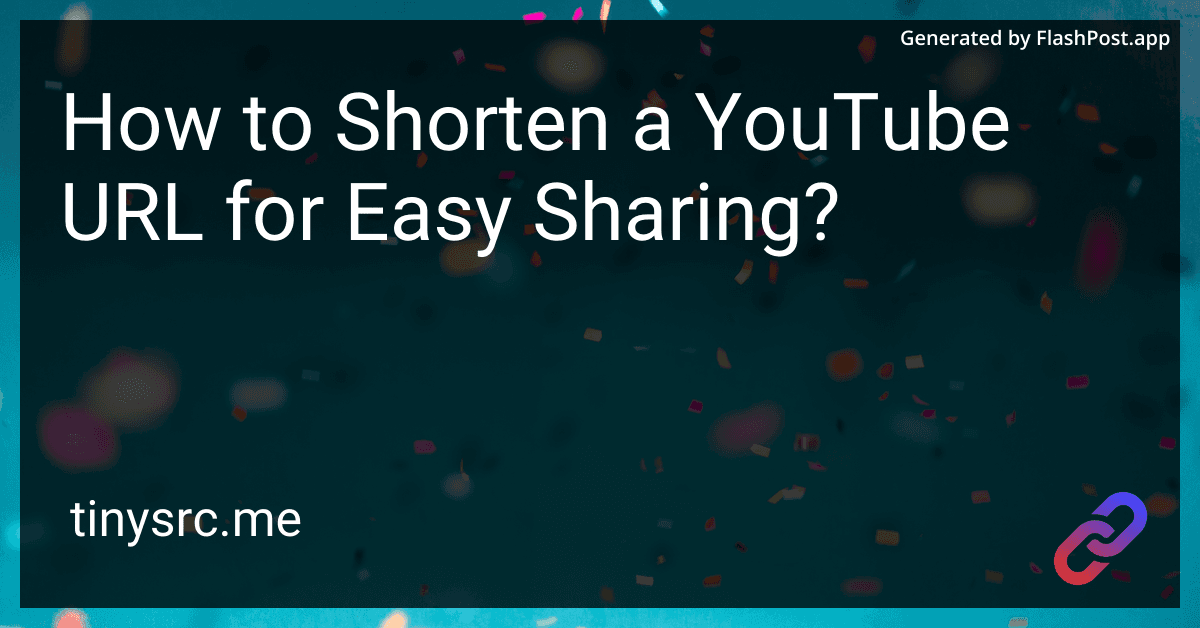 How to Shorten a YouTube URL for Easy Sharing?