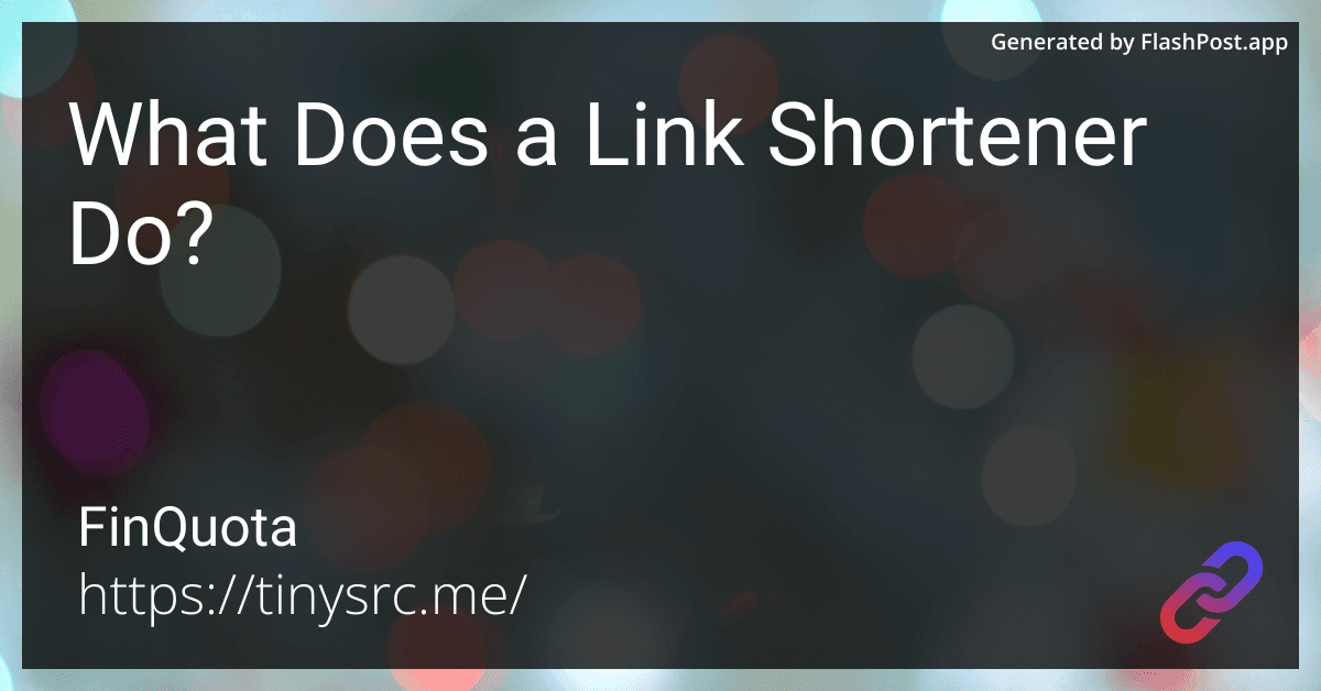 What Does a Link Shortener Do?