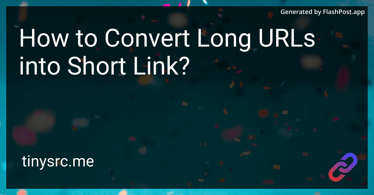 How to Convert Long URLs into Short Link?