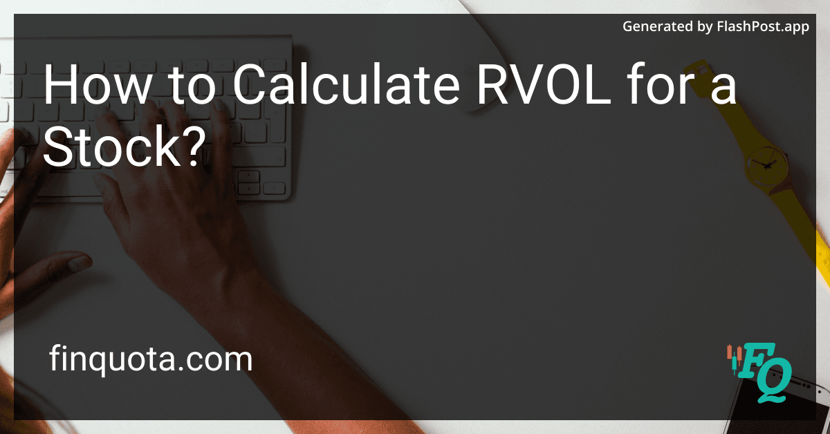 How to Calculate RVOL for a Stock?