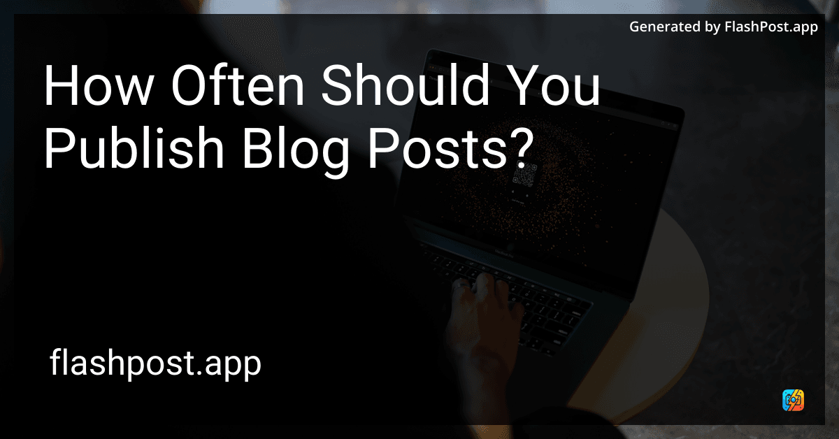 How Often Should You Publish Blog Posts?