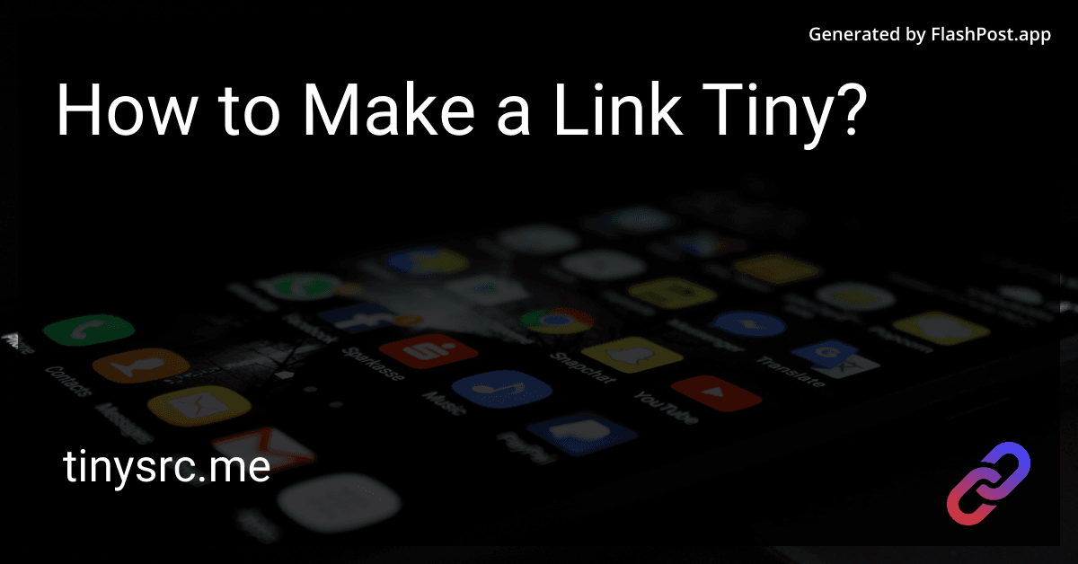 How to Make a Link Tiny?