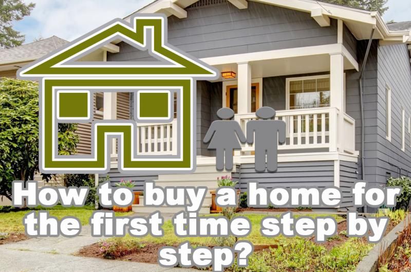 How to Buy a Home for the First Time Step by Step? preview