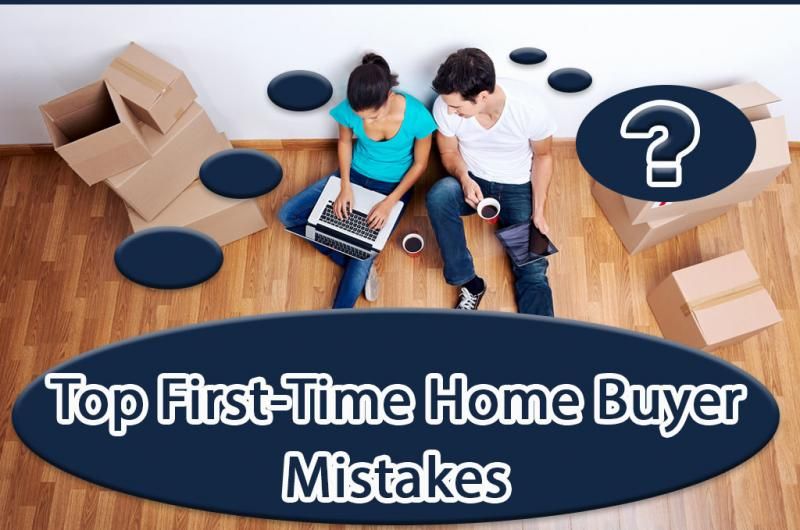Top First-Time Home Buyer Mistakes preview